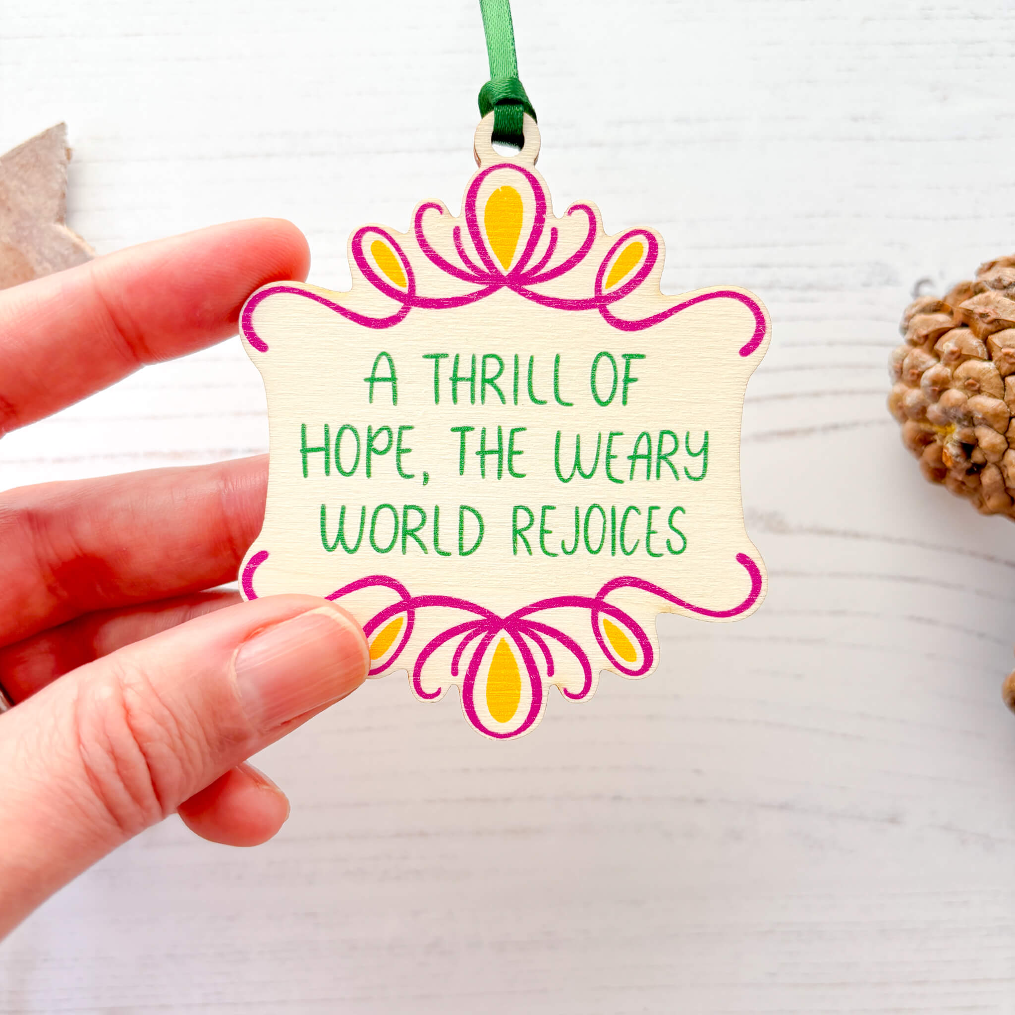 A Thrill Of Hope The Weary World Rejoices Carol Christmas Decoration