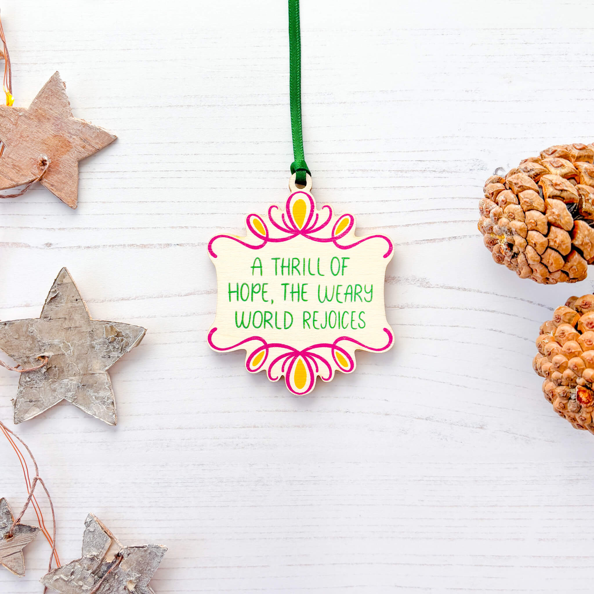 A Thrill Of Hope The Weary World Rejoices Carol Christmas Decoration