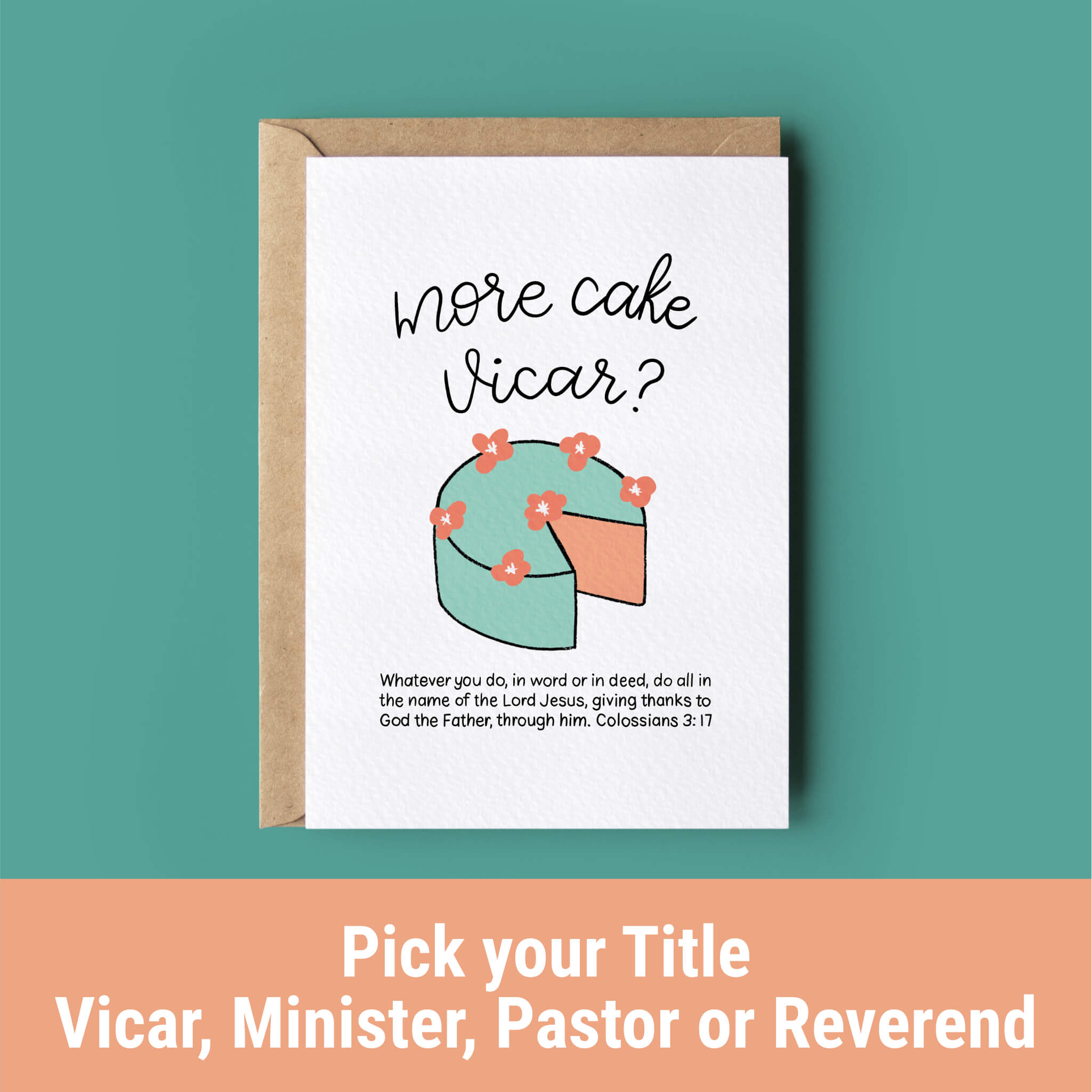 More Cake Fun Bible Verse Ministry/Ordination Card - Colossians 3:17 (your choice of title Minister, Reverend, Pastor, Vicar)