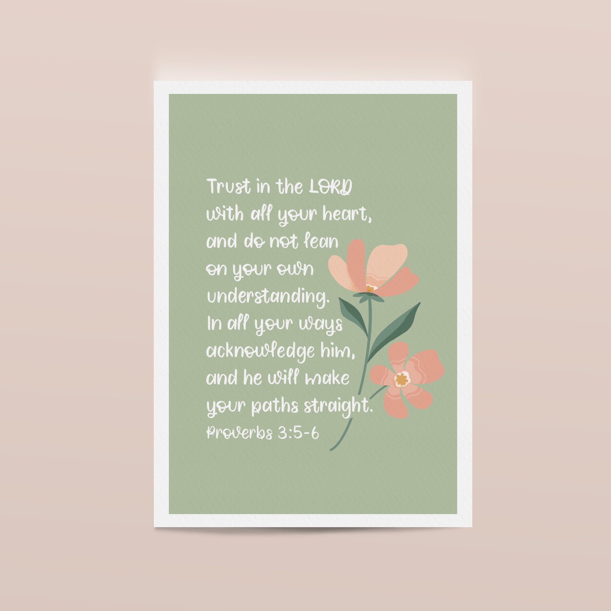Unframed Bible Verse Print - Trust In The Lord With All Your Heart - Proverbs 3 - Decorative Floral Illustration