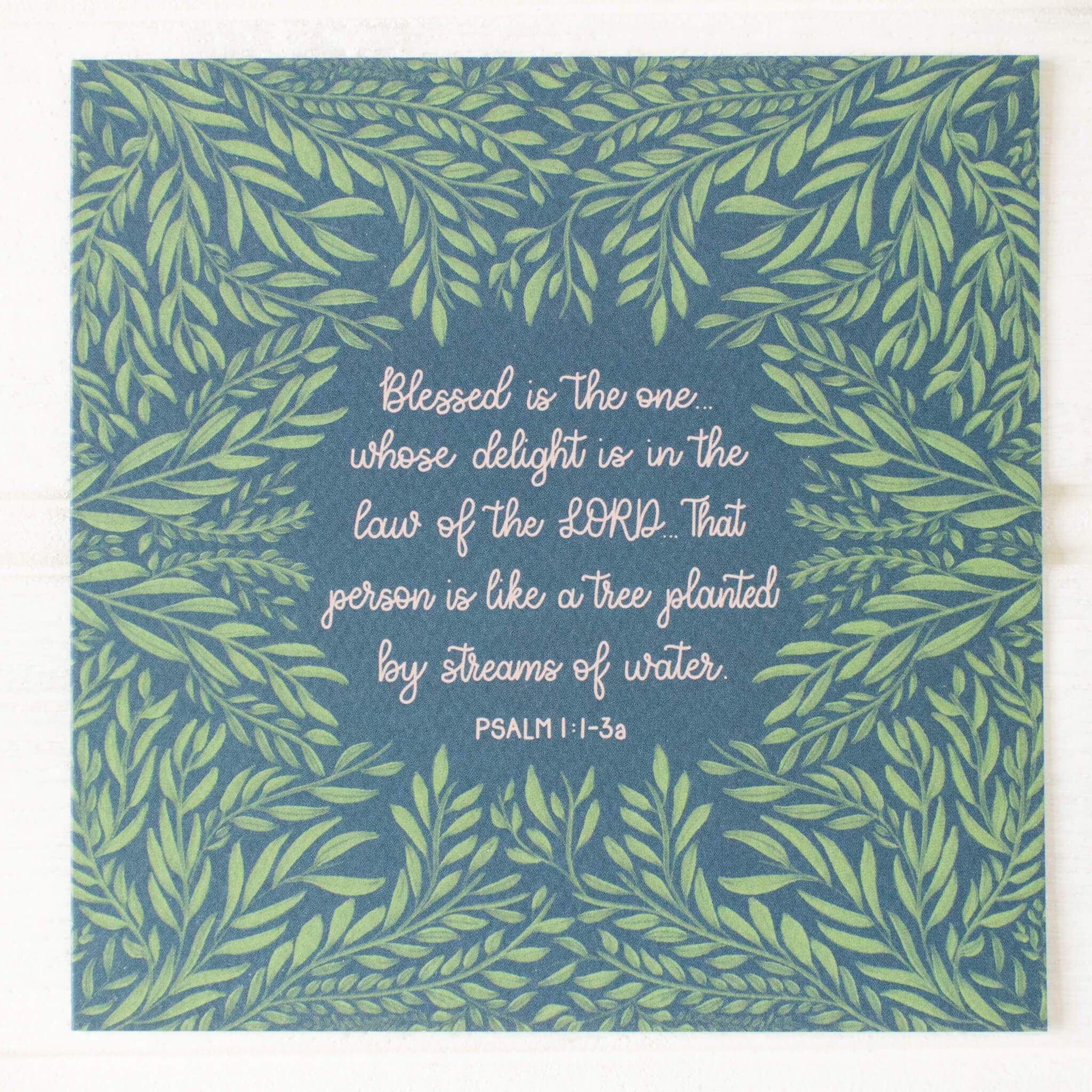 A Tree Planted by Streams of Water card closeup