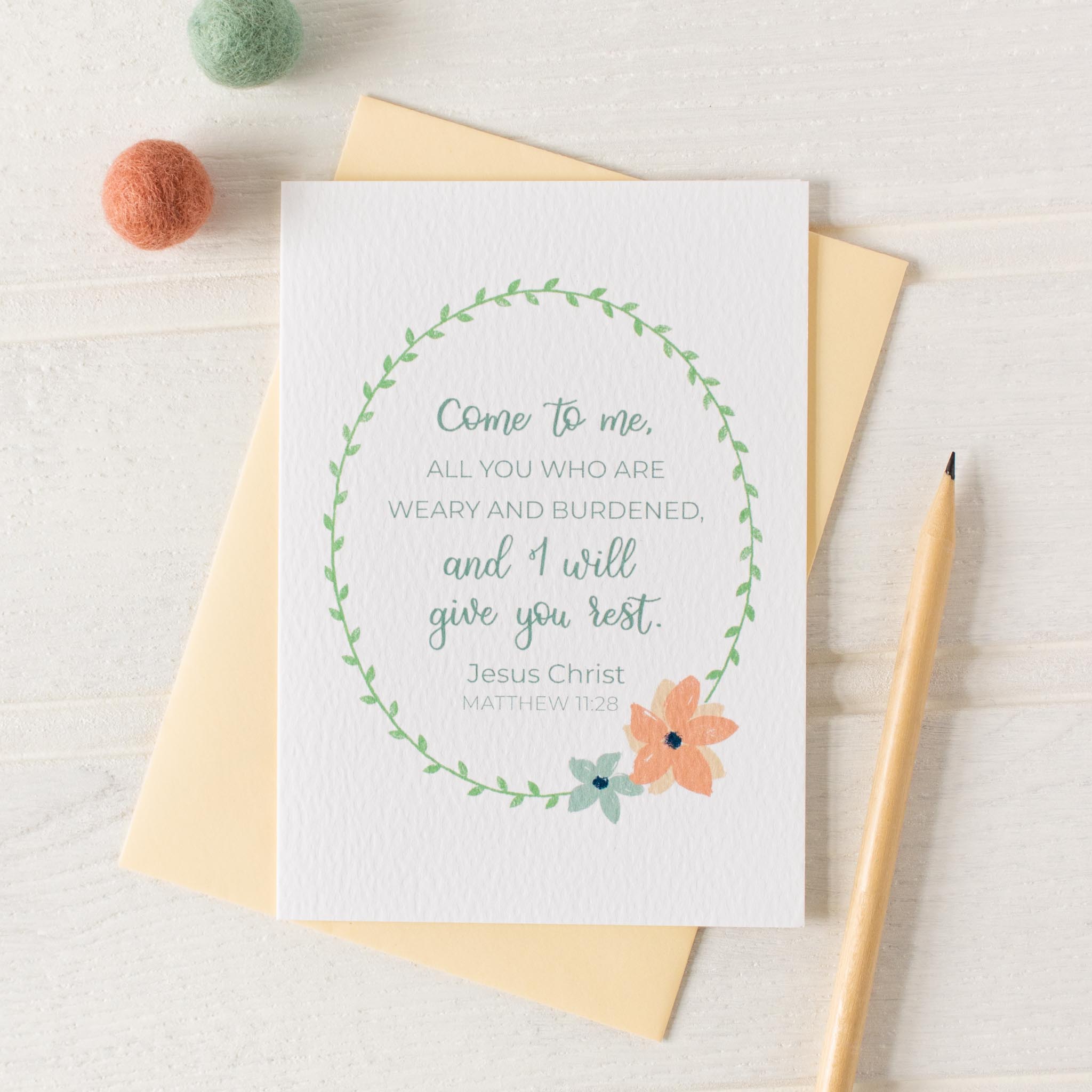 Come To Me All You Who Are Weary Card - Matthew 11:28 with envelope