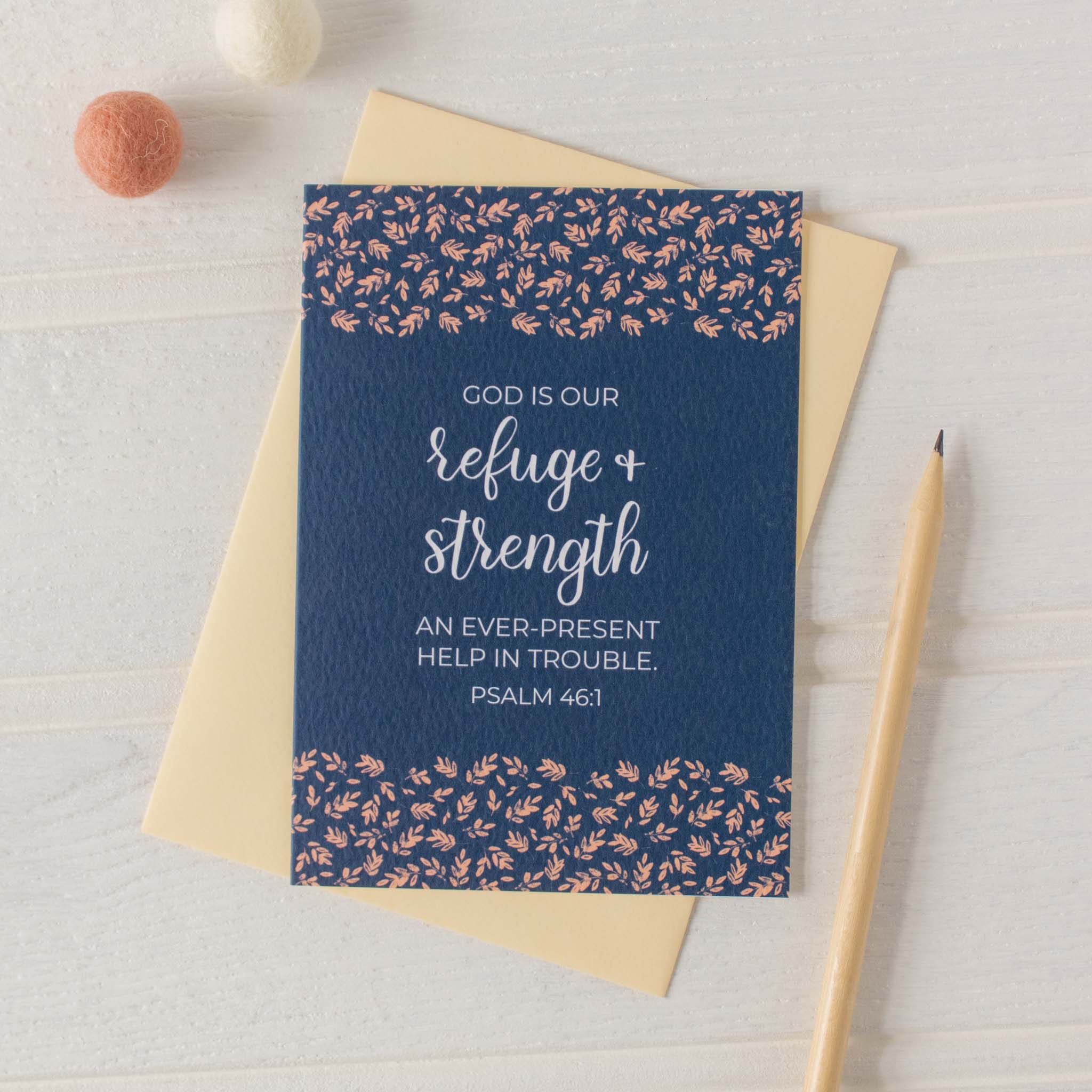 God is Our Refuge and Strength Card - Psalm 46:1 with envelope