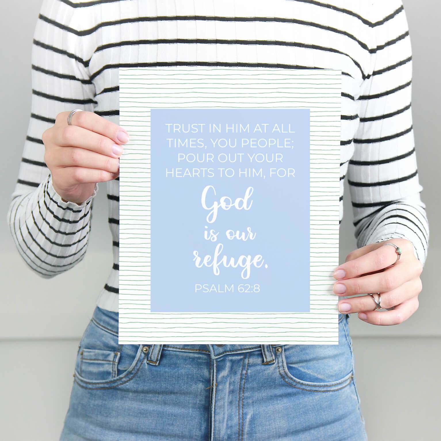 Pour Out Your Hearts To Him Print - Psalm 62:8 - By the Brook Creations